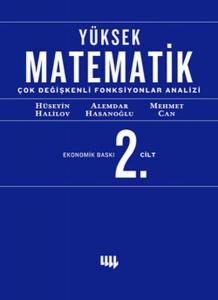 Yüksek Matematik 2. Cilt Çok Değişkenli Fonksiyonlar Analizi (Ekonomik Baskı)