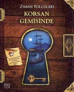 Zaman Yolcuları - Korsan Gemisinde