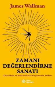 Zamanı Değerlendirme Sanatı
