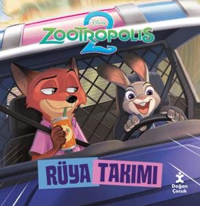 Zootropolis 2 - Rüya Takımı
