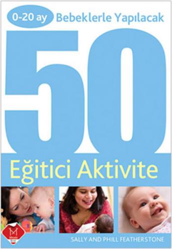 Kurye Kitabevi - 0 20 Ay Bebeklerle Yapılacak 50 Eğitici Aktivite