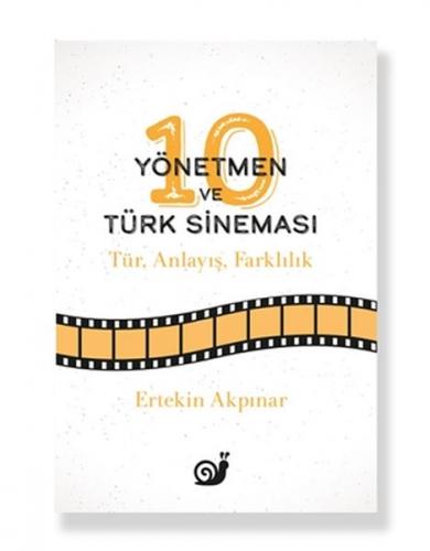 Kurye Kitabevi - 10 Yönetmen ve Türk Sineması