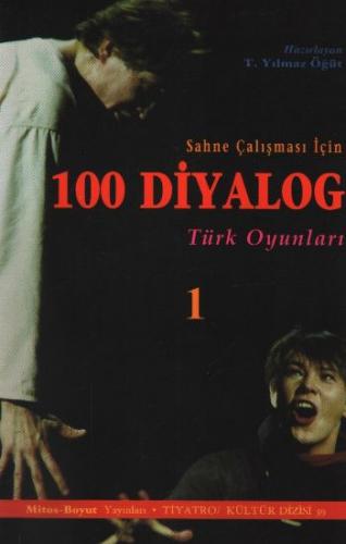 Kurye Kitabevi - Sahne Çalışması İçin 100 Diyalog-1: Türk Oyunları