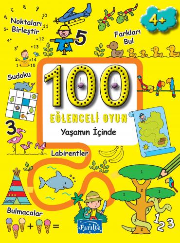 Kurye Kitabevi - 100 Eğlenceli Oyun - Yaşamın İçinde