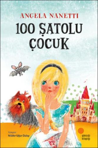 Kurye Kitabevi - 100 Şatolu Çocuk