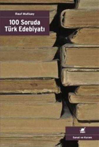 Kurye Kitabevi - 100 Soruda Türk Edebiyatı