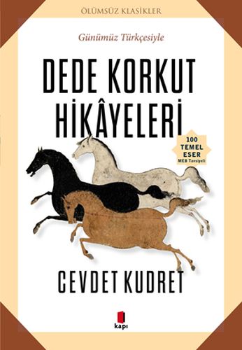 Kurye Kitabevi - Dede Korkut Hikayeleri Günümüz Türkçesiyle
