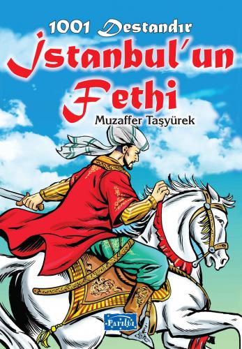 Kurye Kitabevi - 1001 Destandır İstanbul'un Fethi