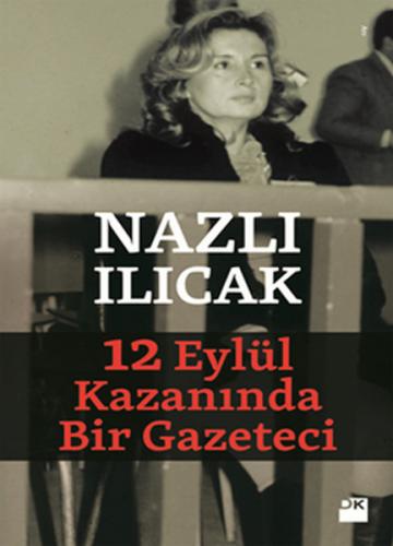 12 Eylül Kazanında Bir Gazeteci - Münzevi Kitabevi