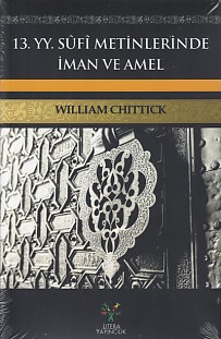 Kurye Kitabevi - 13. yy.Sufi Metinlerinde İman ve Amel