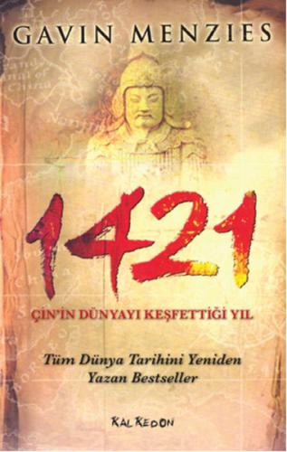Kurye Kitabevi - 1421 Çin'in Dünyayı Keşfettiği Yıl