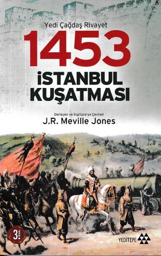 Kurye Kitabevi - Yedi Çağdaş Rivayet 1453 İstanbul Kuşatması