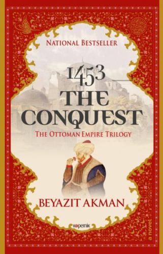Kurye Kitabevi - 1453 The Conquest The Ottoman Empire Trilogy