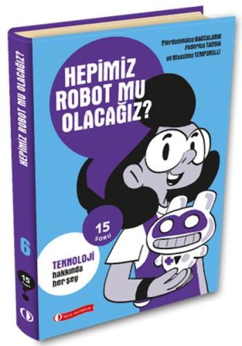 15 Soru Serisi – Hepimiz Robot Mu Olacağız ? - Münzevi Kitabevi