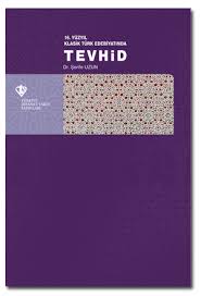 Kurye Kitabevi - 16. Yüzyıl Klasik Türk Edebiyatında Tevhid