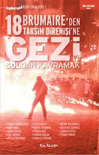 Kurye Kitabevi - Geziyi Soldan Kavramak 18 Brumaireden Taksim Direnişi