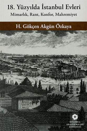Kurye Kitabevi - 18. Yüzyılda İstanbul Evleri