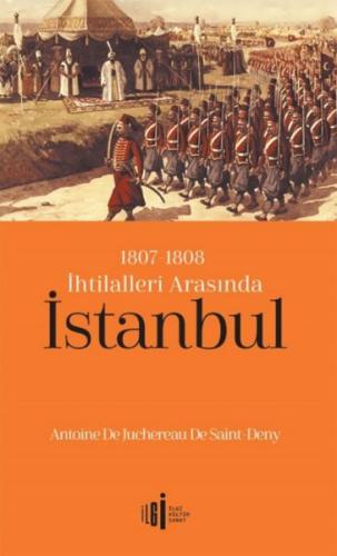 Kurye Kitabevi - 1807-1808 İhtilalleri Arasında İstanbul