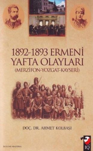 Kurye Kitabevi - 1892 1893 Ermeni Yafta Olayları