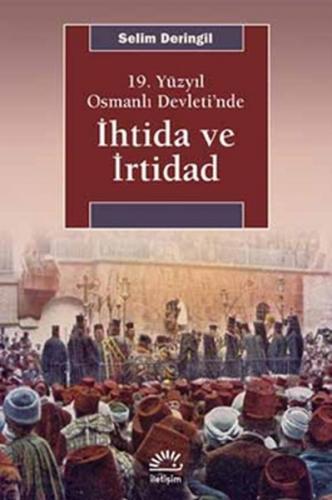 Kurye Kitabevi - 19. Yüzyıl Osmanlı Devleti’nde İhtida ve İrtidad