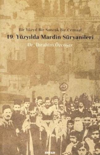 Kurye Kitabevi - 19. Yüzyılda Mardin Süryanileri