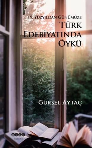 Kurye Kitabevi - 19. Yüzyıldan Günümüze Türk Edebiyatında Öykü