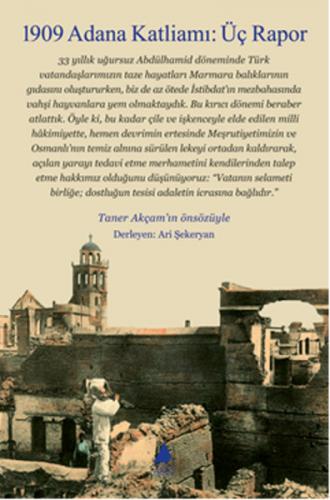 Kurye Kitabevi - 1909 Adana Katliamı Üç Rapor