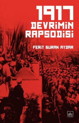 1917 Devrimin Rapsodisi - Münzevi Kitabevi