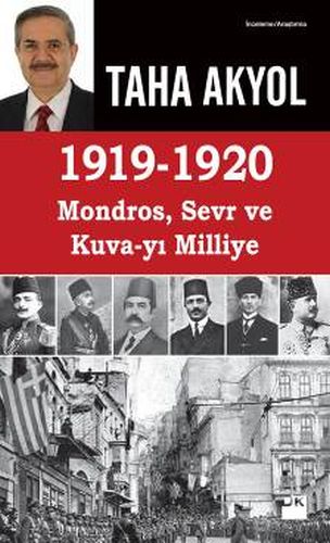 Kurye Kitabevi - 1919 -1920 Mondros Sevr ve Kuva-yı Milliye