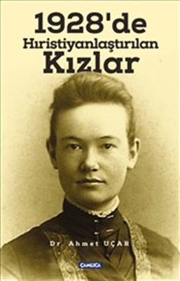 1928'de Hristiyanlaştırılan Kızlar - Münzevi Kitabevi