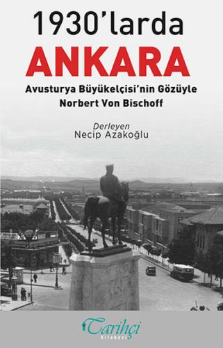 Kurye Kitabevi - 1930 larda Ankara Avusturya Büyükelçisinin Gözüyle-No