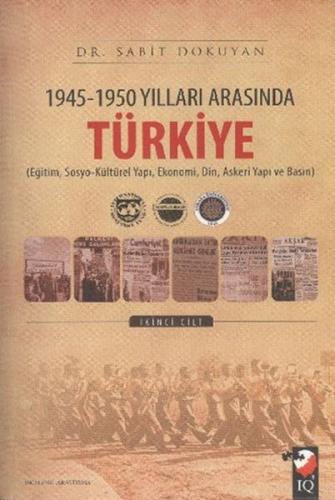 Kurye Kitabevi - 1945 1950 Yılları Arasında Türkiye 1 2