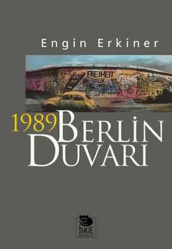 Kurye Kitabevi - 1989 Berlin Duvarı