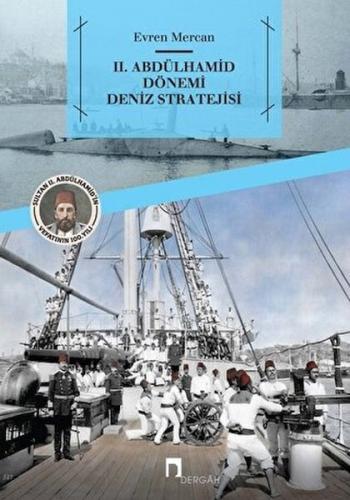Kurye Kitabevi - 2. Abdülhamid Dönemi Deniz Stratejisi