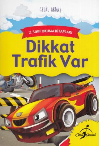 Kurye Kitabevi - 2. Sınıf Okuma Kitapları Dikkat Trafik Var