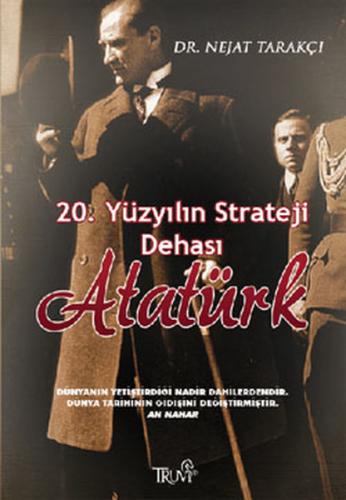 20. Yüzyılın Strateji Dehası Atatürk - Münzevi Kitabevi
