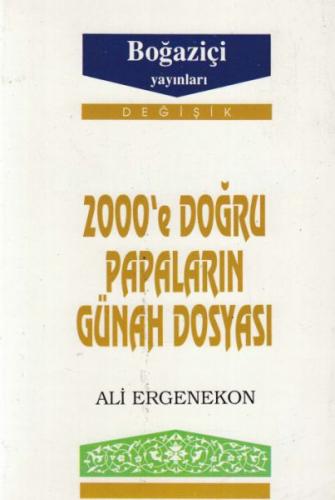 2000’e Doğru Papaların Günah Dosyası - Münzevi Kitabevi
