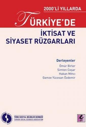Kurye Kitabevi - 2000'li Yıllarda Türkiye'de İktisat Ve Siyaset Rüzgar