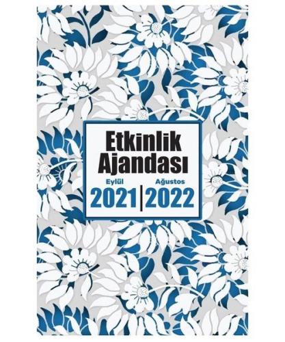 2021 Eylül-2022 Ağustos Etkinlik Ajandası - Beyaz Bahçe