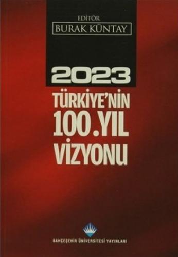 Kurye Kitabevi - 2023 Türkiye'nin 100. Yıl Vizyonu