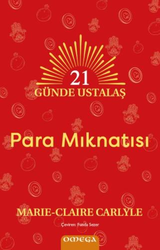 21 Günde Ustalaş - Para Mıknatısı
