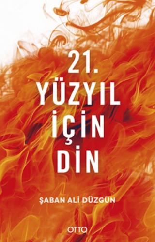 21. Yüzyıl İçin Din - Münzevi Kitabevi