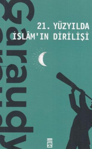 Kurye Kitabevi - 21. Yüzyılda İslamın Dirilişi
