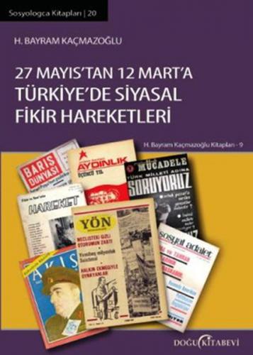 Kurye Kitabevi - 27 Mayis'tan 12 Mart'a Türkiye'de Siyasal Fikir Harek