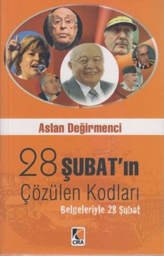 28 Şubat'ın Çözülen Kodları Belgeleriyle 28 Şubat - Münzevi Kitabevi