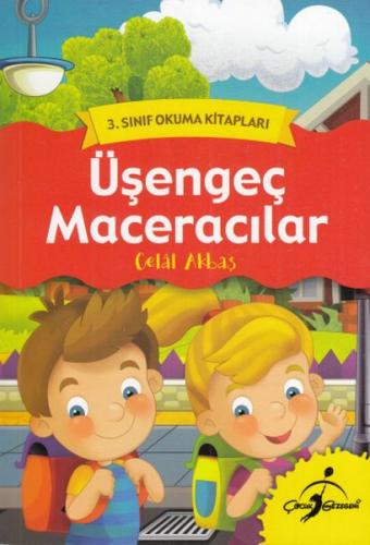 3. Sınıf Okuma Kitapları - Üşengeç Maceracılar
