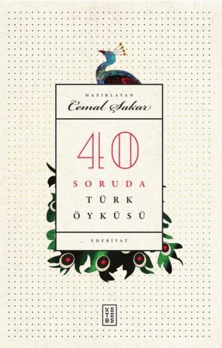 Kurye Kitabevi - 40 Soruda Türk Öyküsü (Ciltli)