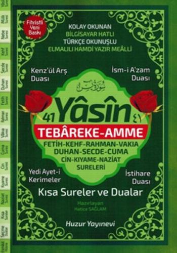 41 Yasin Tebareke - Amme Kısa Sureler ve Dualar Kolay Okunan Bilgisayar Hatlı Türkçe Okunuşlu (Kod:0