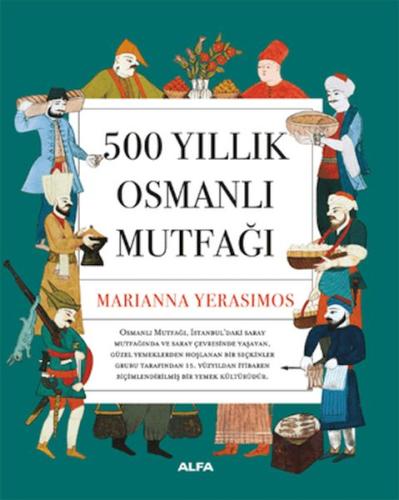500 Yıllık Osmanlı Mutfağı - Münzevi Kitabevi