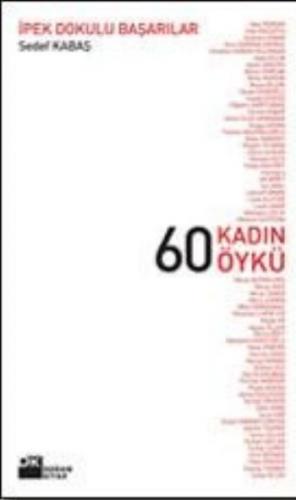 Kurye Kitabevi - 60 Kadın 60 Öykü